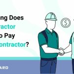How Long Does A Contractor Have To Pay A Subcontractor