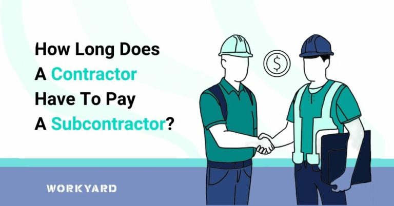 How Long Does A Contractor Have To Pay A Subcontractor