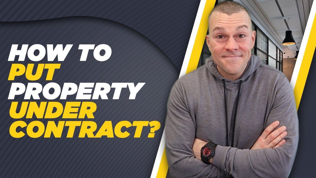How To Put A House Under Contract