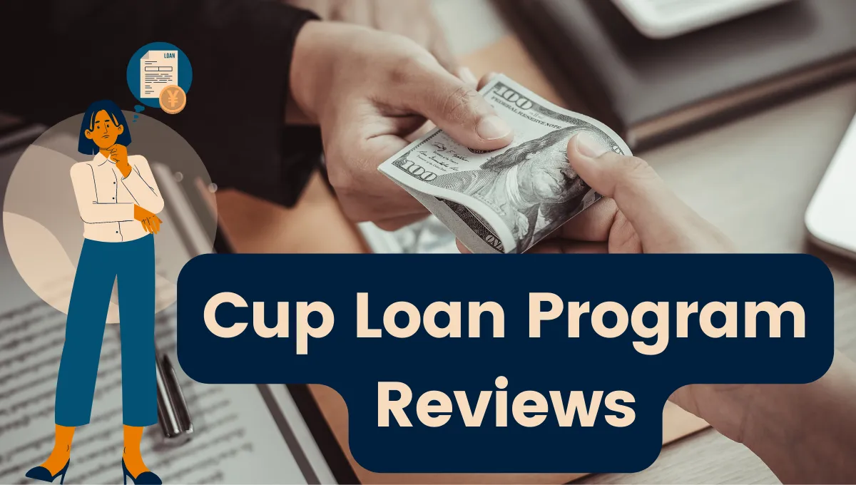What Is A Cup Loan